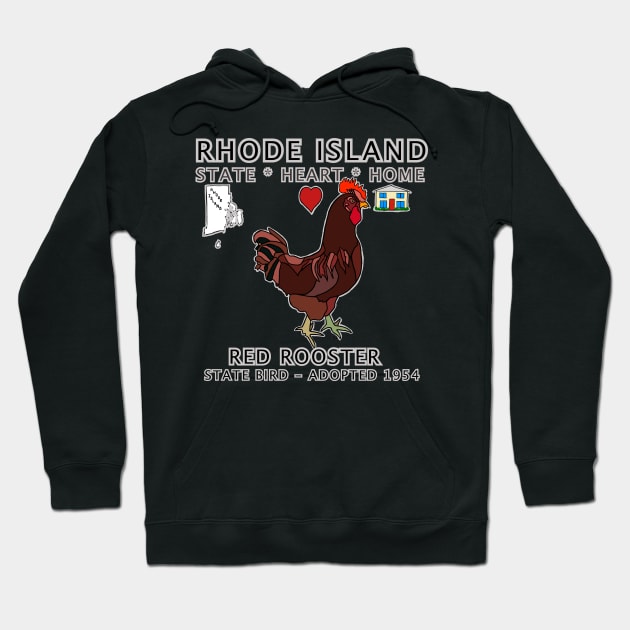 Rhode Island - Red Rooster - State, Heart, Home - state symbols Hoodie by cfmacomber